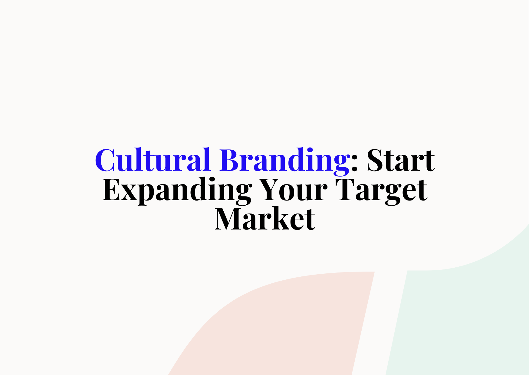 Illustration highlighting the importance of cultural branding in business, showcasing diverse traditions, storytelling, and visual identity for brand authenticity.